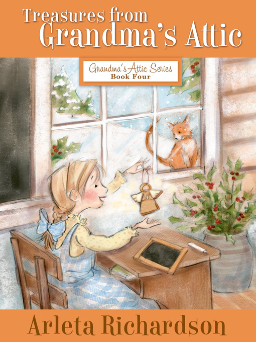 Title details for Treasures from Grandma's Attic by Arleta Richardson - Available